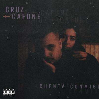 Cuenta Conmigo By Cruz Cafuné's cover