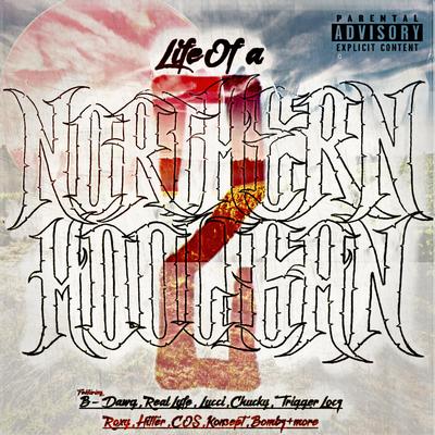 Life of a Northern Hooligan, Pt. 2's cover