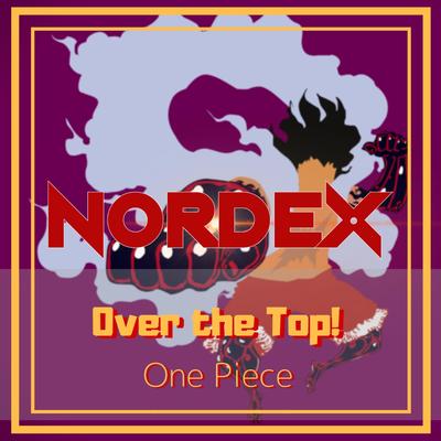 Over the Top! (One Piece) By Nordex's cover