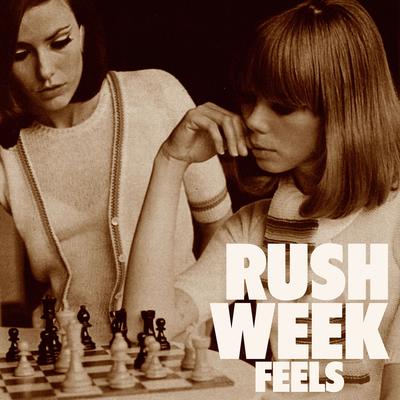 Stranger Danger By Rush Week's cover