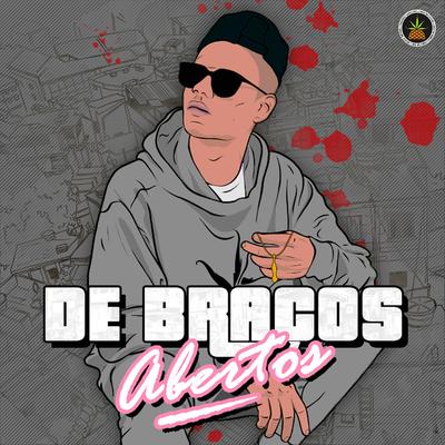 De Braços Abertos By MC Cabelinho's cover