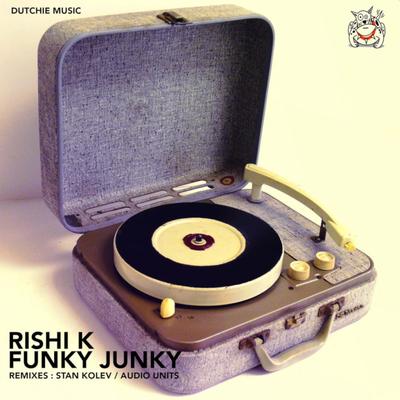 Funky Junky (Stan Kolev Remix) By Rishi K., Stan Kolev's cover