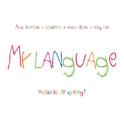 My Language (feat. Keara Alyse)'s cover