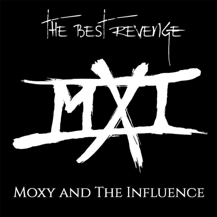 Moxy and The Influence's avatar image