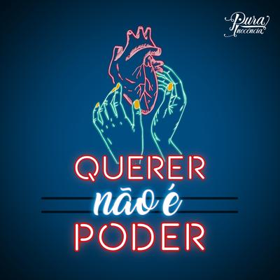 Querer Não É Poder's cover