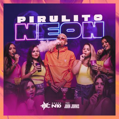 Pirulito Neon's cover