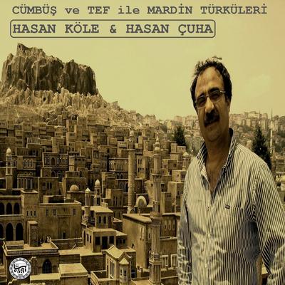 Cümbüş ve Tef ile Mardin Türküleri's cover