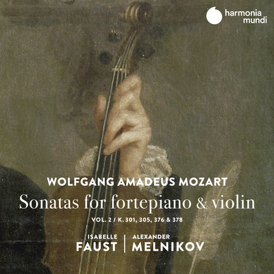 Violin Sonata in B-Flat Major, K. 378: II. Andantino sostenuto e cantabile By Isabelle Faust, Alexander Melnikov's cover