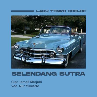 Selendang Sutra's cover