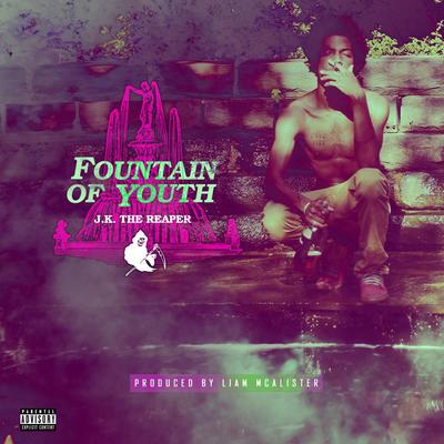 Fountain of Youth By J.K. the Reaper's cover
