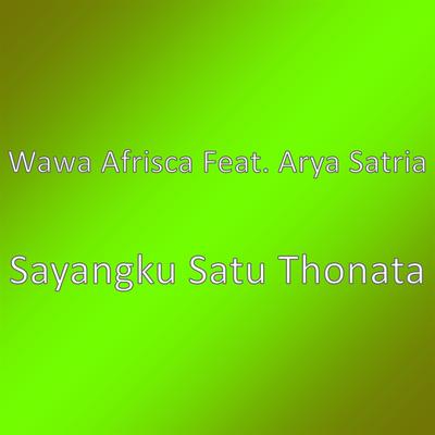 Sayangku Satu Thonata's cover