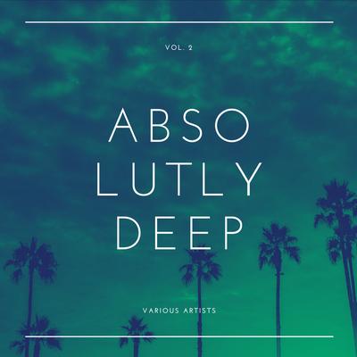 Absolutely Deep, Vol. 2's cover