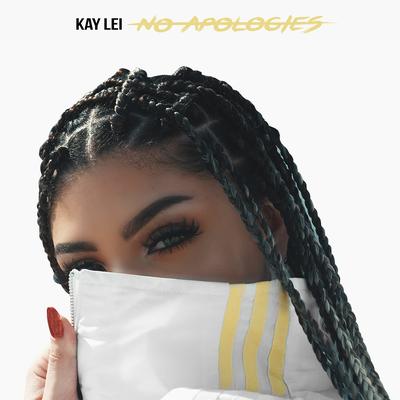 No Apologies By Kay Lei's cover