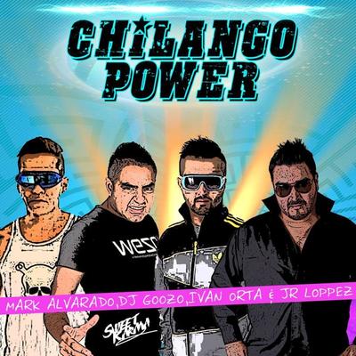 Chilango Power's cover