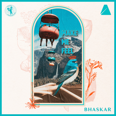 Make Me Feel By Bhaskar's cover