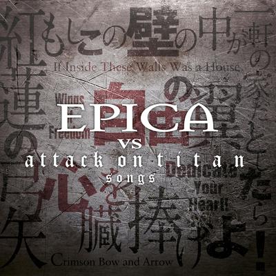 Epica vs. Attack on Titan Songs's cover