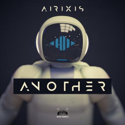 Another (Original Mix) By Airixis's cover