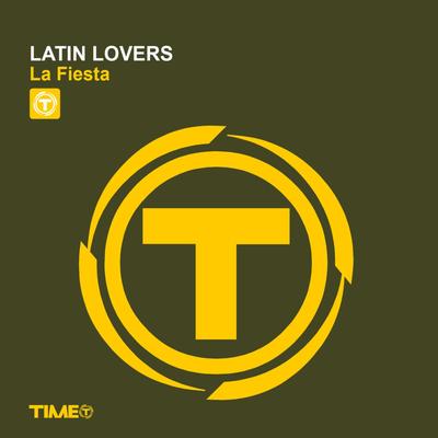 La Fiesta (Radio Edit) By Latin Lovers's cover