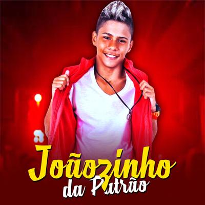 Grave Forte By Joãozinho da Patrão's cover