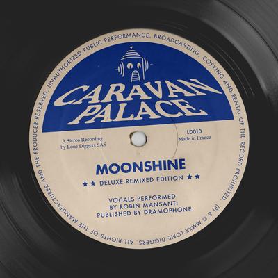 Moonshine (Bakermat Remix) By Caravan Palace, Bakermat's cover