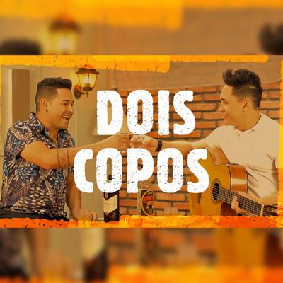 Dois Copos By Felipe Junior, Frandy Novo's cover