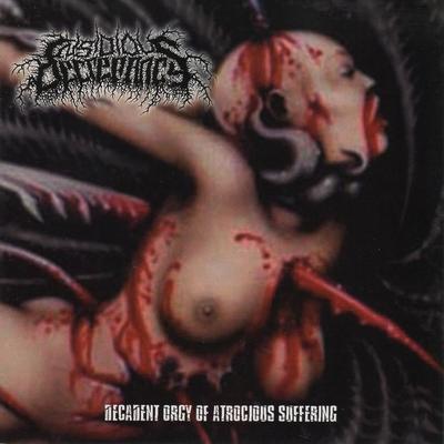 Decadent Orgy of Atrocious Suffering By Insidious Decrepancy's cover