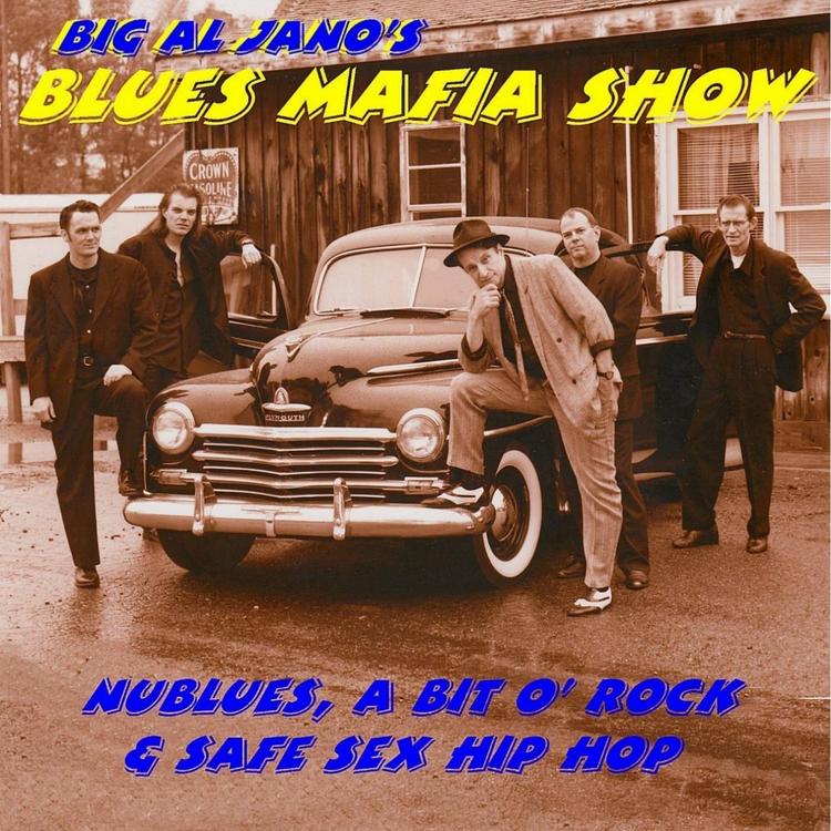 Big Al Jano's Blues Mafia Show's avatar image