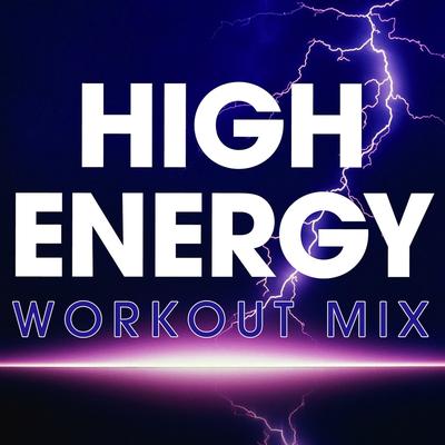 High Energy (Workout Mix Radio Edit)'s cover