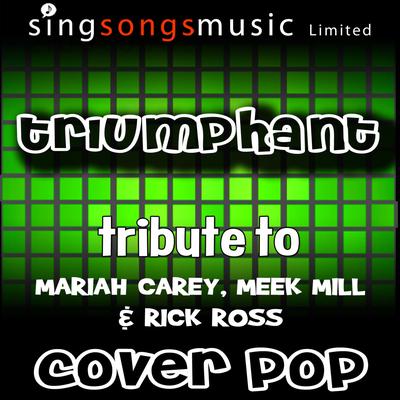 Triumphant (Tribute) By Cover Pop's cover