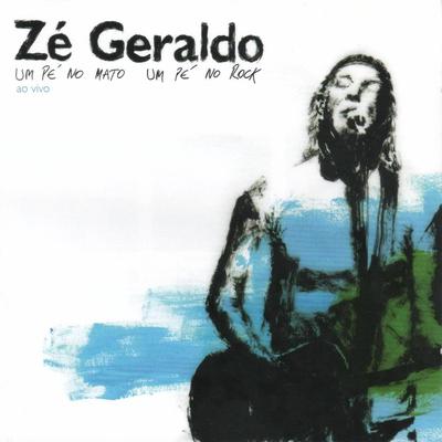 Zé e José (Ao Vivo) By Zé Geraldo's cover