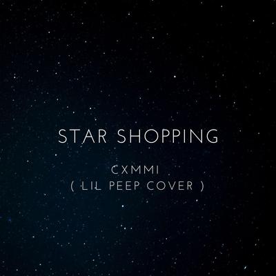 Star Shopping By Cxmmi's cover