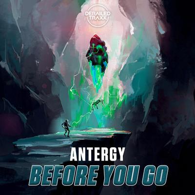 Before You Go (Extended Mix) By Antergy's cover