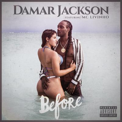 Before By Damar Jackson, Mc Livinho's cover