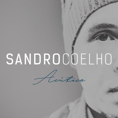 Saudade Mandou Avisar By Sandro Coelho's cover