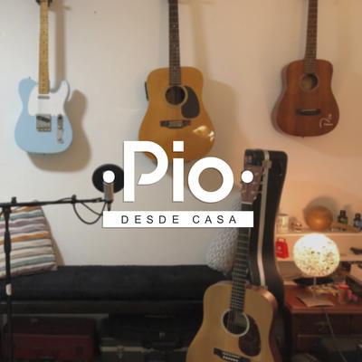 Pio: Desde Casa's cover