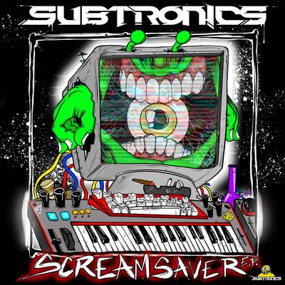 Scream Saver By Subtronics's cover