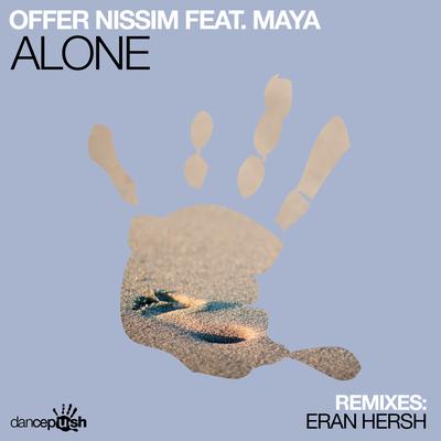 Alone (Eran Hersh Radio Edit) By Offer Nissim, Eran Hersh, MAYA's cover