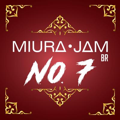 No.7 By Miura Jam BR's cover