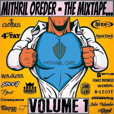 Mithril Oreder: The Mixtape, Vol. 1's cover