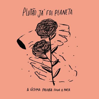 Me Leve By Plutão Já Foi Planeta's cover