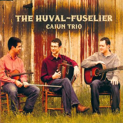 The Huval-Fuselier Cajun Trio's cover