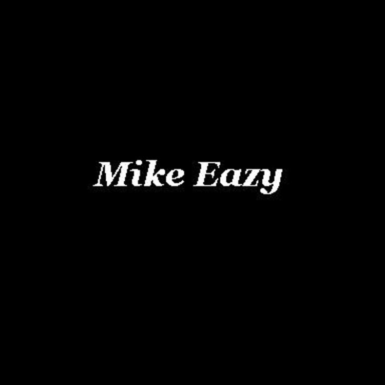 Mike Eazy's avatar image