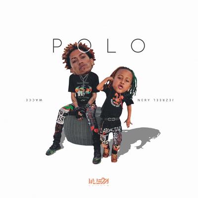 Polo By Jezreel Nery, Wacce, Wusta Culture's cover