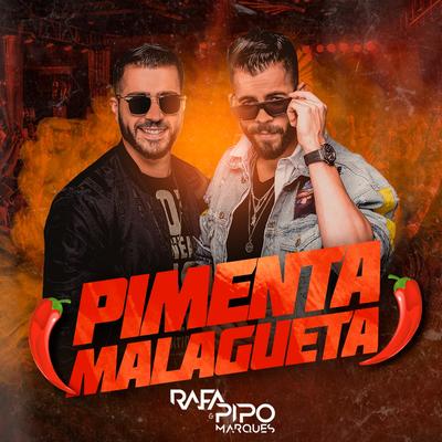 Pimenta Malagueta By Rafa & Pipo Marques's cover