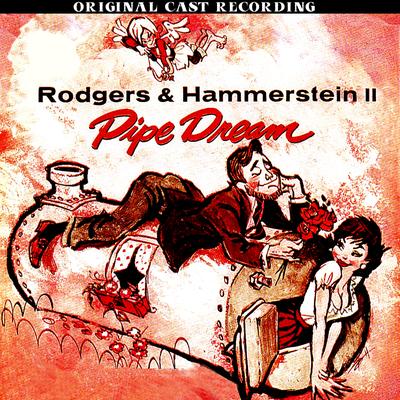 Pipe Dream (Original Broadway Cast Recording)'s cover