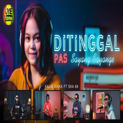 Ditinggal Pas Sayang Sayange Dj Kentrung's cover