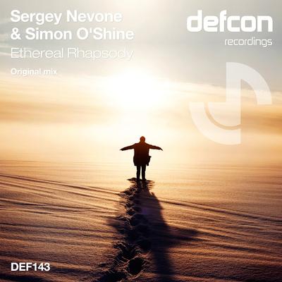 Ethereal Rhapsody (Original Mix) By Sergey Nevone, Simon O'Shine's cover
