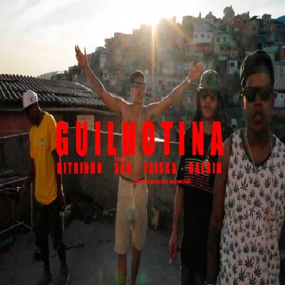 Guilhotina By Bitrinho, Dalsin, Faiska, Sau's cover