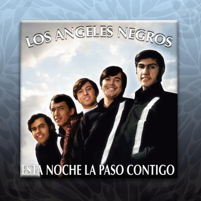 Esta Noche la Paso Contigo's cover