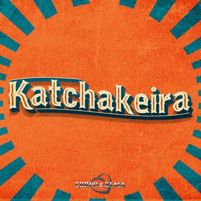 Katchakeira's cover